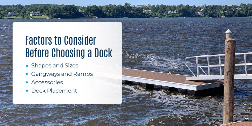 what to consider before choosing a dock