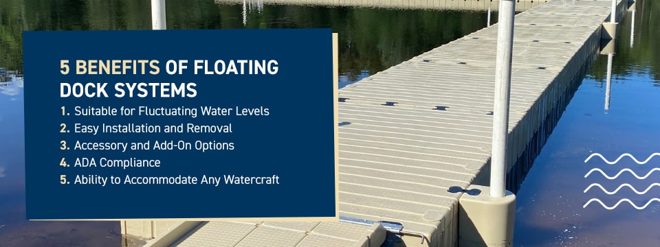 benefits of floating docks vs stationary docks