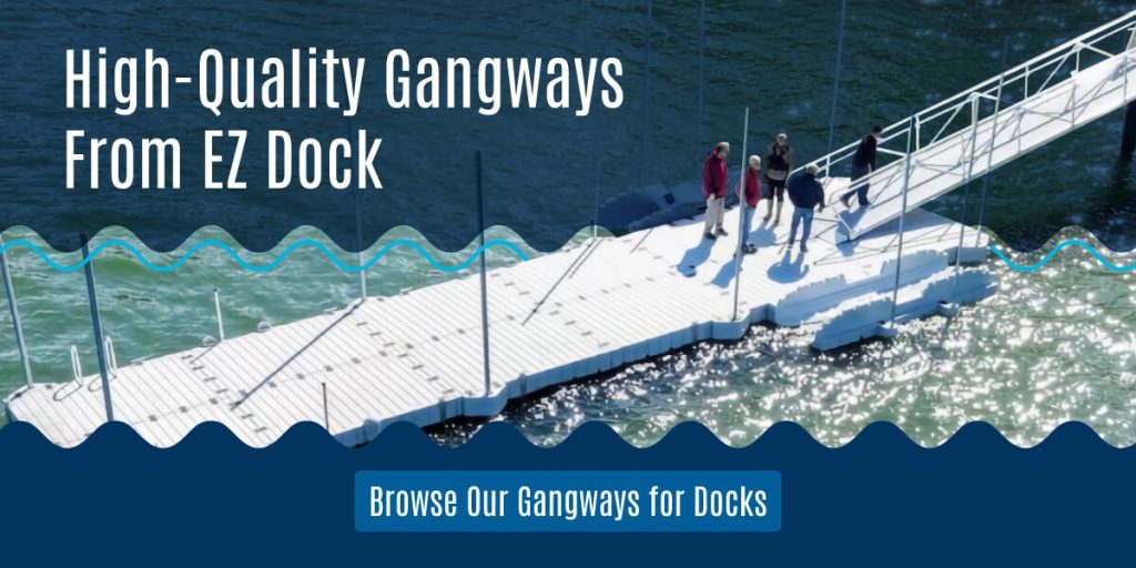 Get High-Quality Gangways From EZ Dock